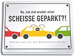 Z_59: Haftnotizblock SCHEISSE GEPARKT